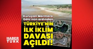 Kuruyan gölün ardından Türkiye'nin ilk iklim davası açıldı